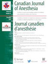 加拿大麻醉杂志-Journal Canadien D Anesthesie