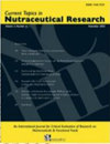 Current Topics In Nutraceutical Research