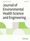 环境健康科学与工程杂志